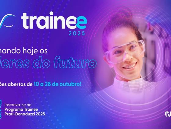 Prati-Donaduzzi lança Programa de Trainee com salário de até R$ 4 mil em diversas áreas