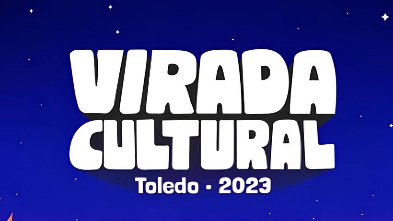 Secretaria da Cultura divulga programação da 12ª Virada Cultural de Toledo