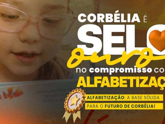 Corbélia recebe Selo Ouro do MEC e alcança nota máxima em Alfabetização Infantil