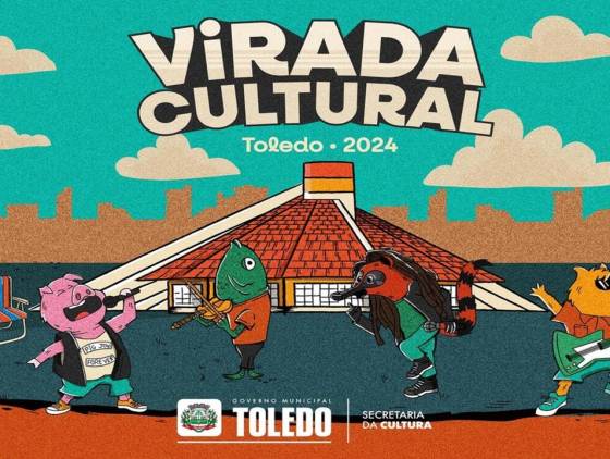 Programação da 13ª Virada Cultural de Toledo é divulgada pela Cultura