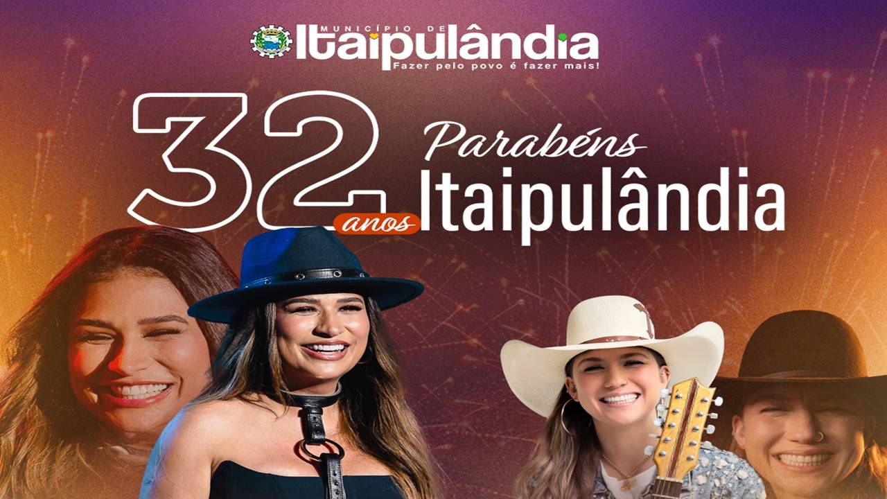 Comemorando 32 anos, Itaipulândia terá shows com Simone Mendes e Bruna Viola